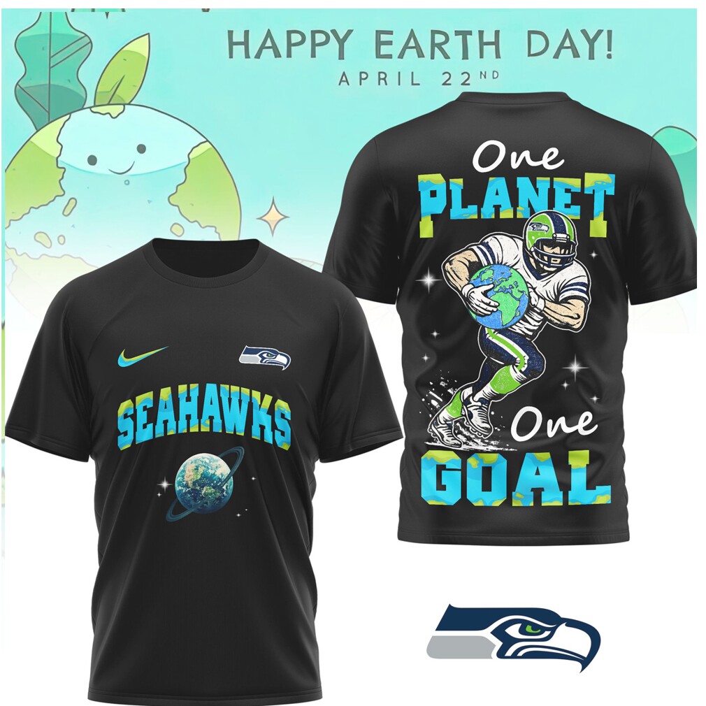 Seattle Seahawks Earth Day One Planet One Goal Football NFL Shirt Seattle Seahawks Earth Day One Planet One Goal Football NFL Shirt