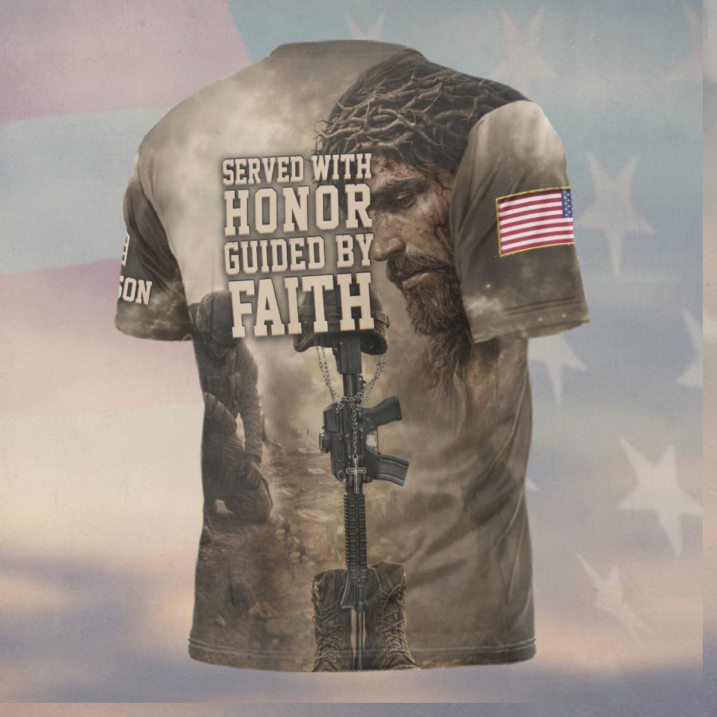 Served With Honor Guided By Faith Soldier Battlefield Cross Jesus Shirt Served With Honor Guided By Faith Soldier Battlefield Cross Jesus Shirt