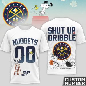 Snoopy Denver Nuggets Basketball Shut Up and Dribble Fan Apparel T Shirt
