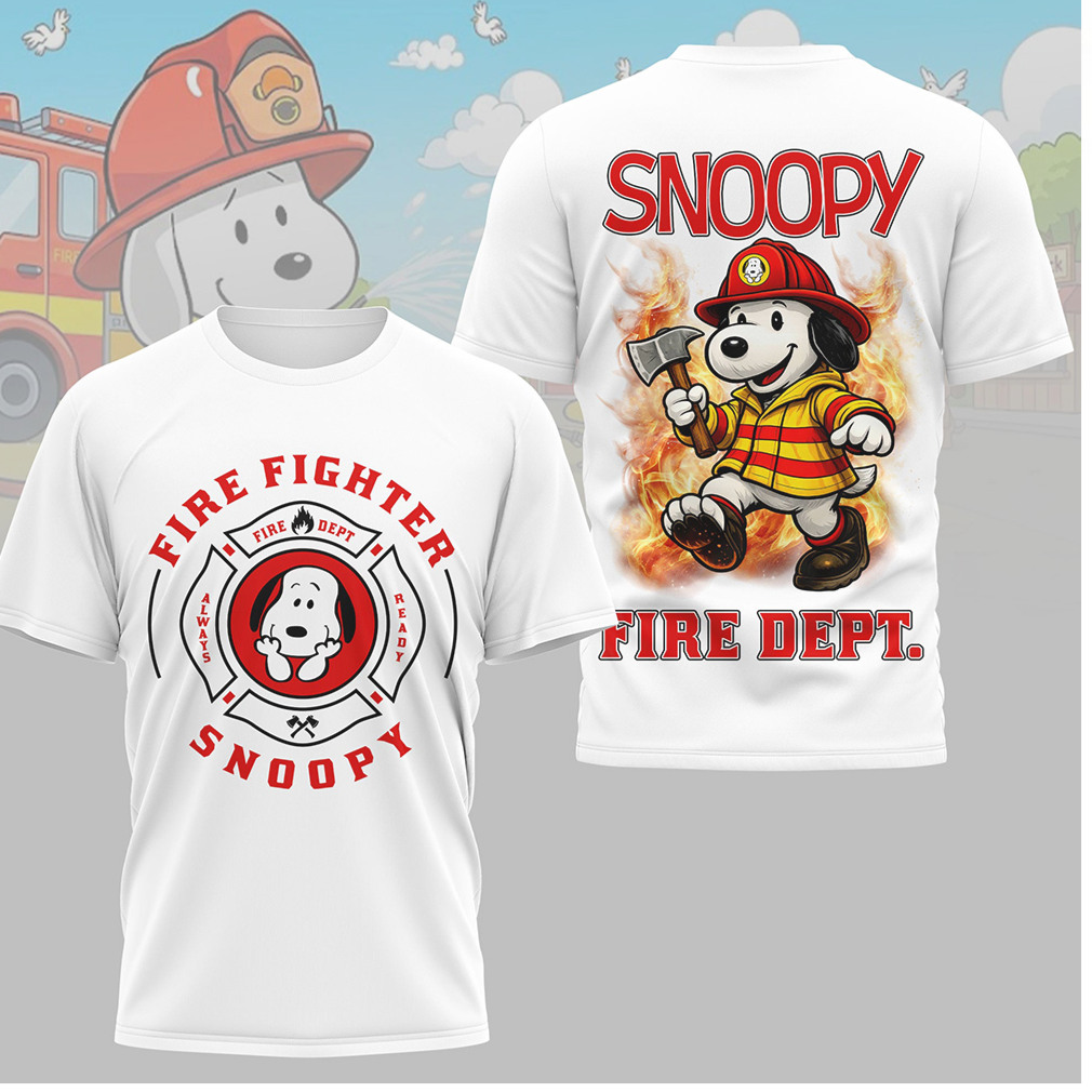 Snoopy Firefighter Fire Dept Always Ready Shirt Snoopy Firefighter Fire Dept Always Ready Shirt