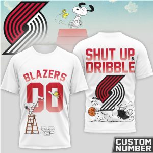 Snoopy x Portland Trail Blazers Custom Number Shut Up and Dribble Blazers Fan T Shirt