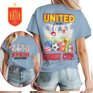 Spain Soccer Goose United For 2026 Goose Cup T Shirt Spain Soccer Goose United For 2026 Goose Cup T Shirt