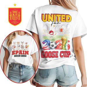 Spain Soccer Goose United for Goose Cup 2026 Fan T Shirt