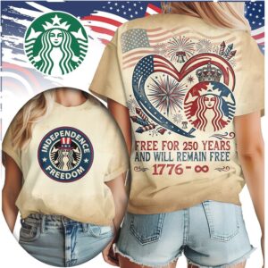 Starbucks Style Independence Freedom 1776 Infinity 250 Years Patriotic T Shirt