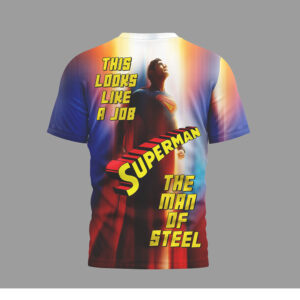 Superman The Man of Sl This Looks Like a Job for Superman Full Print T Shirt