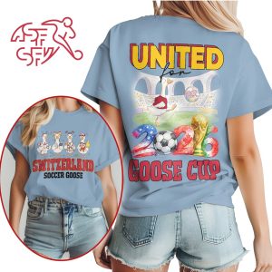 Switzerland Soccer Goose United for Goose Cup 2026 Fan T Shirt