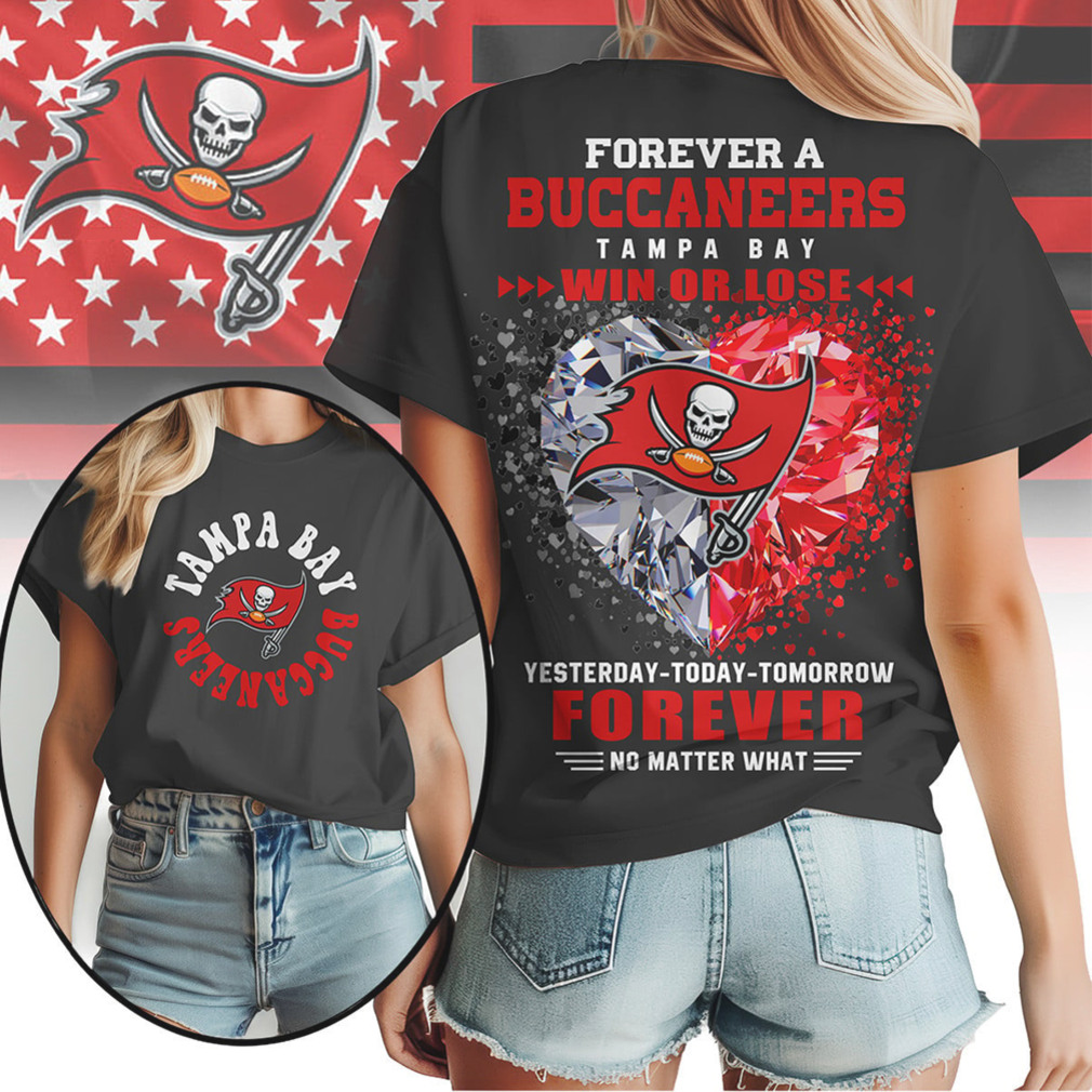 Tampa Bay Buccaneers Forever Fan Win Or Lose Team Loyalty Red Pewter T Shirt Tampa Bay Buccaneers Forever Fan Win Or Lose Team Loyalty Red Pewter T Shirt