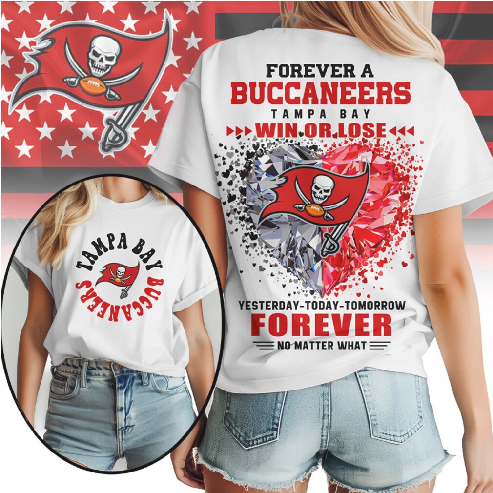 Tampa Bay Buccaneers Forever Fan Win Or Lose Team Loyalty Red Pewter T Shirt Tampa Bay Buccaneers Forever Fan Win Or Lose Team Loyalty Red Pewter T Shirt