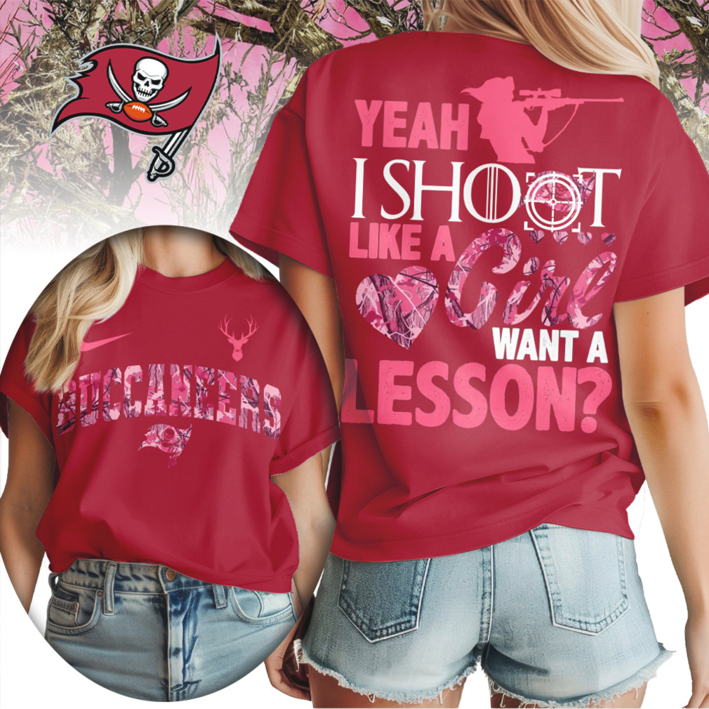 Tampa Bay Buccaneers Yeah I Shoot Like A Girl Pink Camo Hunting NFL Football T Shirt Tampa Bay Buccaneers Yeah I Shoot Like A Girl Pink Camo Hunting NFL Football T Shirt