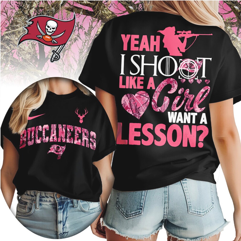 Tampa Bay Buccaneers Yeah I Shoot Like A Girl Pink Camo Hunting NFL Football T Shirt Tampa Bay Buccaneers Yeah I Shoot Like A Girl Pink Camo Hunting NFL Football T Shirt
