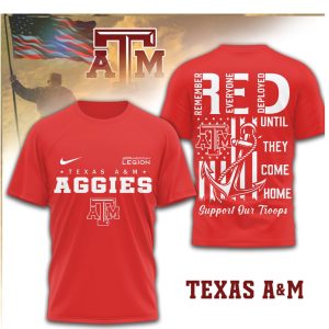 Texas A&M Aggies R.E.D. Remember Everyone Deployed Support Our Troops Shirt