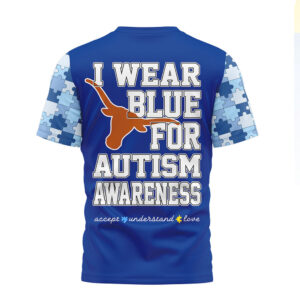 Texas Longhorns I Wear Blue For Autism Awareness T Shirt Texas Longhorns I Wear Blue For Autism Awareness T Shirt