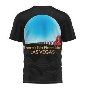 The Wizard of Oz There's No Place Like Las Vegas Ruby Slippers Shirt