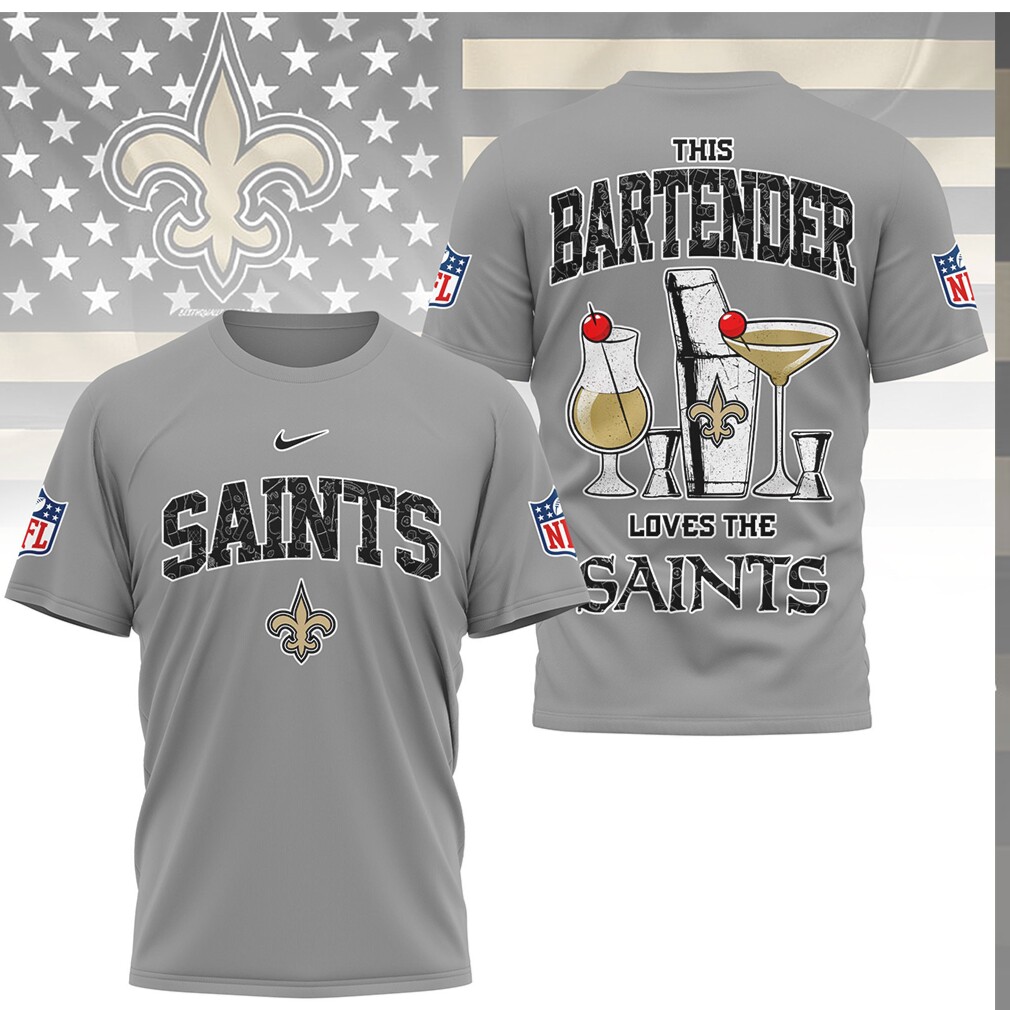 This Bartender Loves The New Orleans Saints Cocktail T Shirt This Bartender Loves The New Orleans Saints Cocktail T Shirt