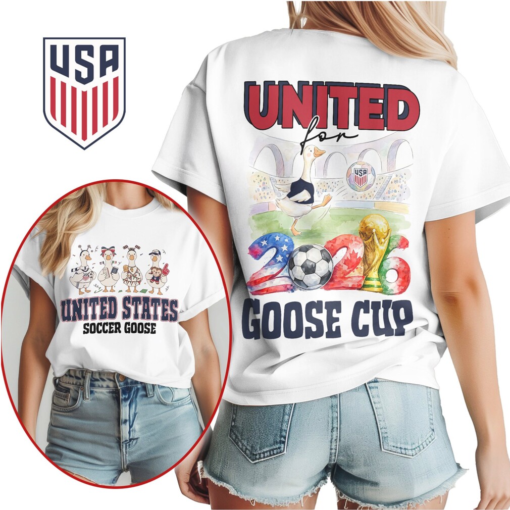 USA United States Soccer Goose United for Goose Cup 2026 T Shirt USA United States Soccer Goose United for Goose Cup 2026 T Shirt