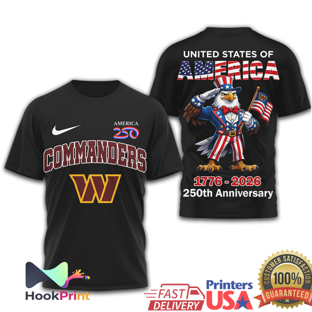 Washington Commanders 250th Anniversary 1776 2026 Patriotic T Shirt Washington Commanders 250th Anniversary 1776 2026 Patriotic T Shirt