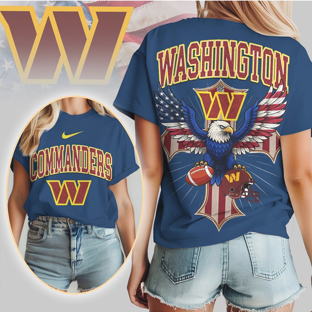 Washington Commanders Patriotic American Eagle Flag NFL Football T Shirt Washington Commanders Patriotic American Eagle Flag NFL Football T Shirt