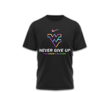 West Virginia Mountaineers Cancer Awareness Never Give Up Fight Cancer T Shirt West Virginia Mountaineers Cancer Awareness Never Give Up Fight Cancer T Shirt