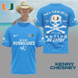 Kenny Chesney No Shoes Nation Miami Hurricanes Go Canes T Shirt Kenny Chesney No Shoes Nation Miami Hurricanes Go Canes T Shirt