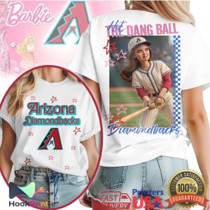 Arizona Diamondbacks Hit The Dang Ball Barbie Style T Shirt Arizona Diamondbacks Hit The Dang Ball Barbie Style T Shirt