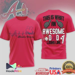 Atlanta Braves Awesome Dad #1 Baseball Heartbeat Pulse Shirt Atlanta Braves Awesome Dad #1 Baseball Heartbeat Pulse Shirt