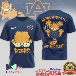 Auburn Tigers Garfield No King On Game Day My Pet Rules T Shirt