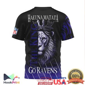 Baltimore Ravens Hakuna Matata Lion King Go Ravens NFL Fan T Shirt Baltimore Ravens Hakuna Matata Lion King Go Ravens NFL Fan T Shirt