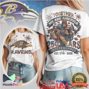 Baltimore Ravens Independence Day 250 Years Together We Are America 2026 Vintage Fans T Shirt