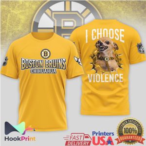Boston Bruins NHL I Choose Violence Funny Chihuahua Fan T Shirt