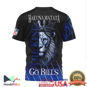 Buffalo Bills Hakuna Matata Lion King Go Bills NFL Fan T Shirt Buffalo Bills Hakuna Matata Lion King Go Bills NFL Fan T Shirt
