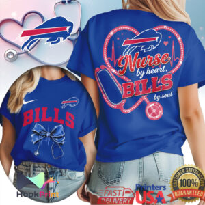 Buffalo Bills Nurse By Heart Bills By Soul 2026 Football T Shirt Buffalo Bills Nurse By Heart Bills By Soul 2026 Football T Shirt