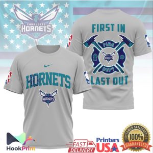 Charlotte Hornets Firefighter First In Last Out NBA Basketball T Shirt