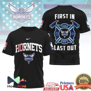Charlotte Hornets Firefighter First In Last Out NBA Basketball T Shirt