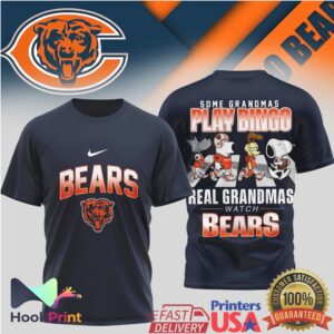 Chicago Bears Some Grandmas Play Bingo Real Grandmas Watch Bears 2026 T Shirt Chicago Bears Some Grandmas Play Bingo Real Grandmas Watch Bears 2026 T Shirt