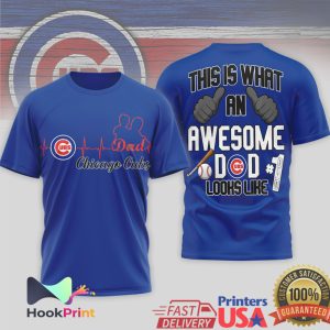 Chicago Cubs This Is What An Awesome Dad Looks Like T Shirt
