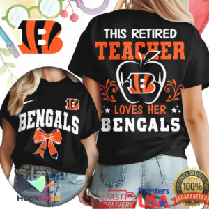 Cincinnati Bengals This Retired Teacher Loves Her Bengals NFL Fan WoT Shirt Cincinnati Bengals This Retired Teacher Loves Her Bengals NFL Fan WoT Shirt