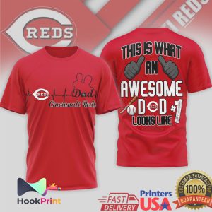 Cincinnati Reds This Is What An Awesome Dad Looks Like T Shirt
