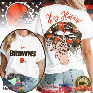 Cleveland Browns Hey Haters Shut The F Up Lips Graphic T Shirt
