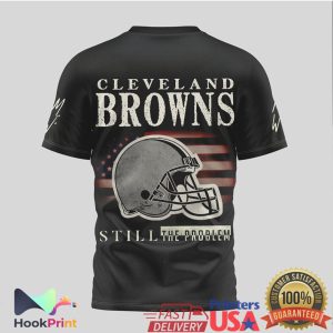 Cleveland Browns Still The Problem Steer Skull American Flag T Shirt Cleveland Browns Still The Problem Steer Skull American Flag T Shirt