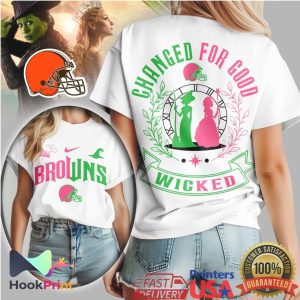 Cleveland Browns Wicked Musical Changed For Good Fan Gear T Shirt