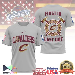 Cleveland Cavaliers Firefighter First In Last Out NBA Basketball T Shirt