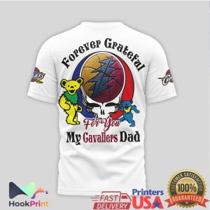 Cleveland Cavaliers Grateful Dad Forever Grateful NBA Skull T Shirt