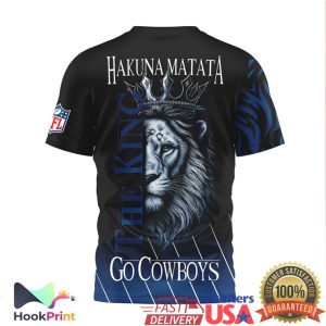 Dallas Cowboys NFL Lion King Hakuna Matata Go Cowboys 3D T Shirt Dallas Cowboys NFL Lion King Hakuna Matata Go Cowboys 3D T Shirt
