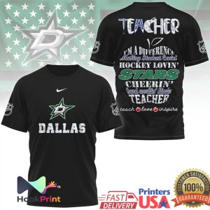 Dallas Stars Hockey Loving Teacher Teach Love Inspire T Shirt Dallas Stars Hockey Loving Teacher Teach Love Inspire T Shirt