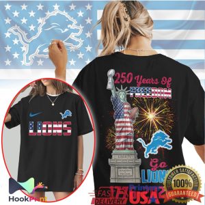 Detroit Lions 250 Years Of Freedom Statue of Liberty Patriotic NFL T Shirt