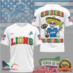 Detroit Lions Cinco De Drinko Bitchachos 2026 Mexican Fiesta Retro Fans Men Women T Shirt Detroit Lions Cinco De Drinko Bitchachos 2026 Mexican Fiesta Retro Fans Men Women T Shirt