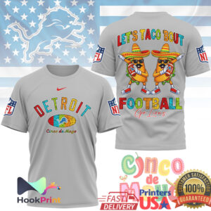 Detroit Lions Football Cinco De Mayo Let’s Taco Bout Football Go Lions 2026 T Shirt Detroit Lions Football Cinco De Mayo Let’s Taco Bout Football Go Lions 2026 T Shirt