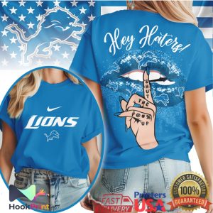 Detroit Lions Hey Haters Shut The F Up Lips Graphic T Shirt Detroit Lions Hey Haters Shut The F Up Lips Graphic T Shirt