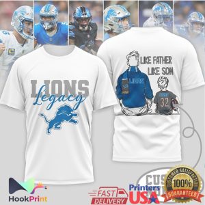Detroit Lions Legacy Like Father Like Son Lions Football Team T Shirt