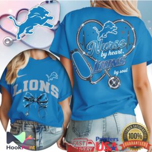 Detroit Lions Nurse By Heart Lions By Soul 2026 Football T Shirt